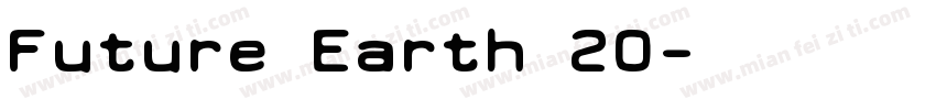 Future Earth 20字体转换